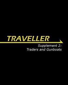 Supplement 2: Traders & Gunboats