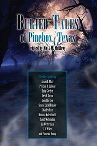 Buried Tales of Pinebox, Texas