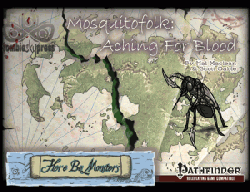 Here Be Monsters: Aching for Blood