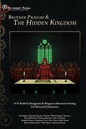 Brother Ptolemy and the Hidden Kingdom
