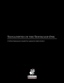 Troglodytes of the Tentacled One