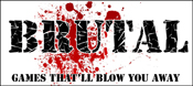 Brutal Games