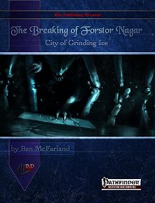 The Breaking of Forstor Nagar