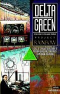 Delta Green Eyes Only Vol.3: Project Rainbow