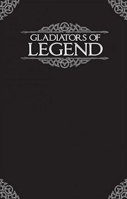 Gladiators of Legend
