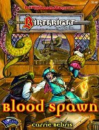 Blood Spawn: Creatures of Light and Shadow