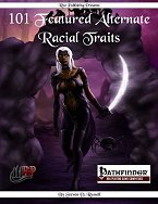 101 Featured Alternate Racial Traits