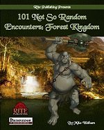 101 Not So Random Encounters: Forest Kingdom
