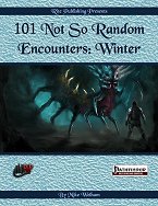 101 Not So Random Encounters: Winter