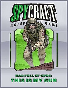 Bag Full of Guns: This is my Gun