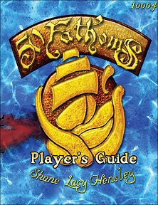 50 Fathoms Player's Guide