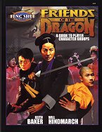 Friends of the Dragon: The Player's Guide to Character Groups