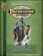 Echoes of the Overwatched