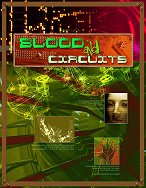 Blood and Circuits
