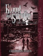 Blood and Smoke Condition Cards