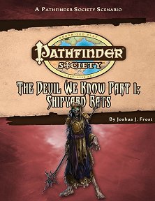 The Devil We Know 1: Shipyard Rats