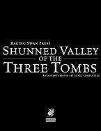 Shunned Valley of the Three Tombs