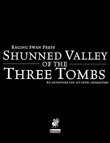Shunned Valley of the Three Tombs