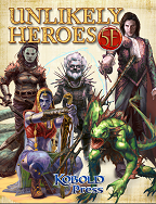 Unlikely Heroes