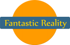 Fantastic Reality