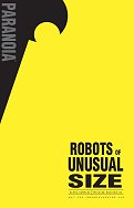 Robots of Unusual Size