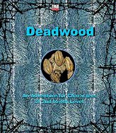 Danger in Deadwood