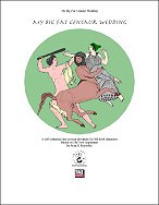 My Big Fat Centaur Wedding