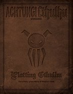 Achtung! Cthulhu Plotting Cthulhu Dossier