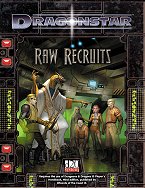 Raw Recruits