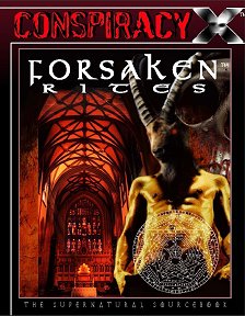 Forsaken Rites: The Supernatural Sourcebook