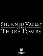 Shunned Valley of the Three Tombs